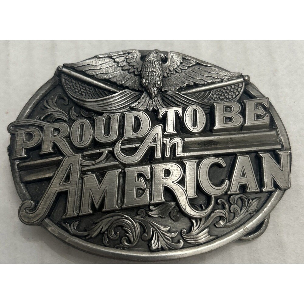 Vintage 1989 Siskiyou Proud To Be An American Belt Buckle Made In USA